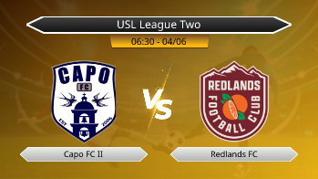 USL League Two Capo FC II VS Redlands FC